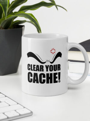 Clear Your Cache Mug