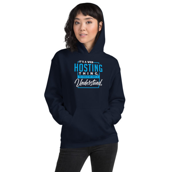 It's a Web Hosting Thing Hoodie