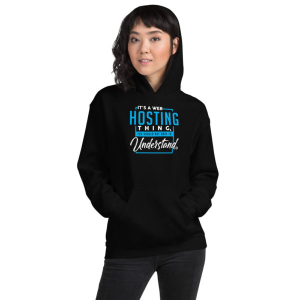 It's a Web Hosting Thing Hoodie