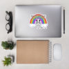 Not Every Rainbow Life... Bubble-free Sticker