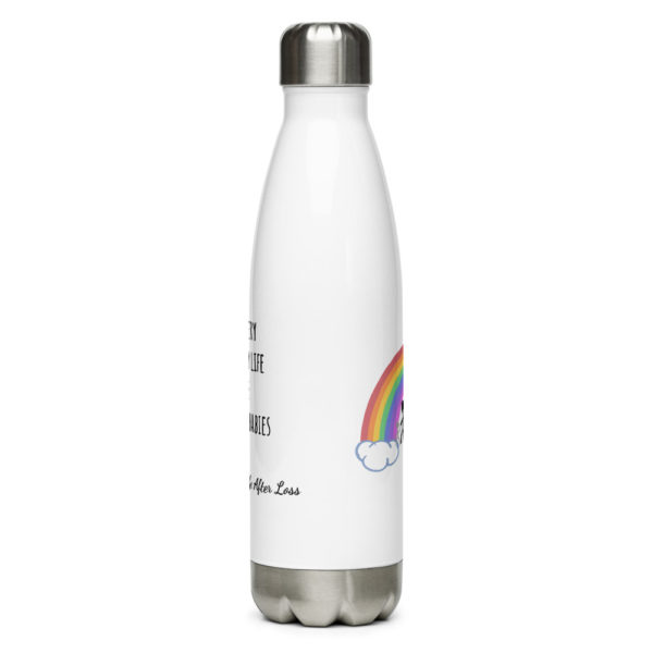 Not Every Rainbow Life... Stainless Steel Water Bottle