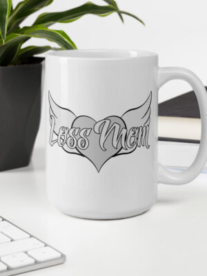 Loss Mom White Glossy Mug