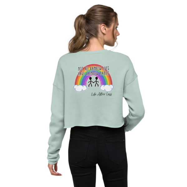 Not Every Rainbow Life... Crop Sweatshirt