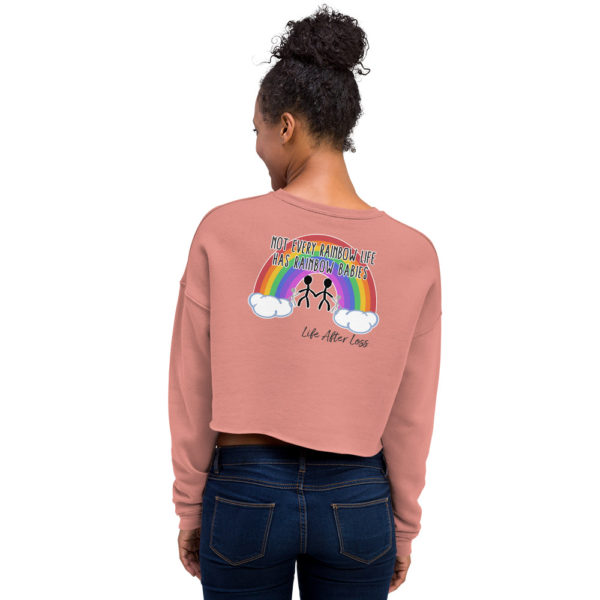 Not Every Rainbow Life... Crop Sweatshirt