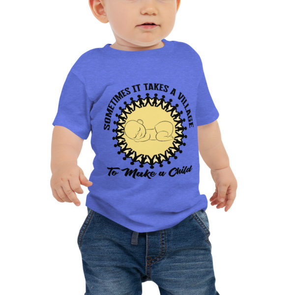 Sometimes it Takes a Village Baby Jersey Short Sleeve Tee