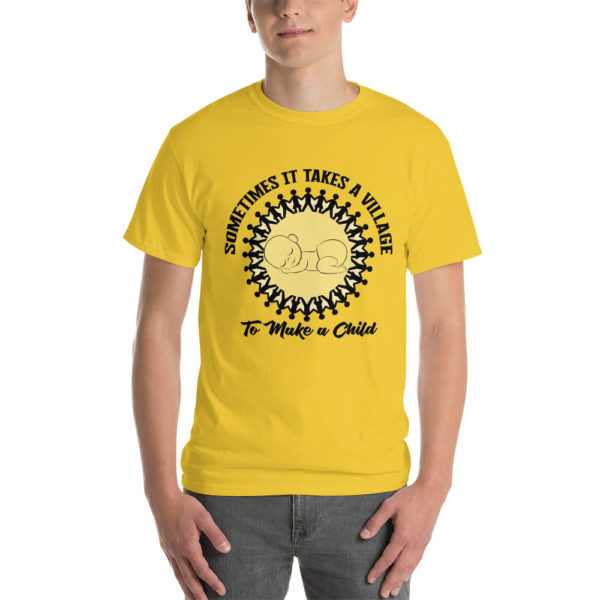 Sometimes it Takes a Village Men's Short Sleeve T-Shirt