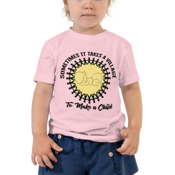Sometimes it Takes a Vilage Toddler Short Sleeve Tee