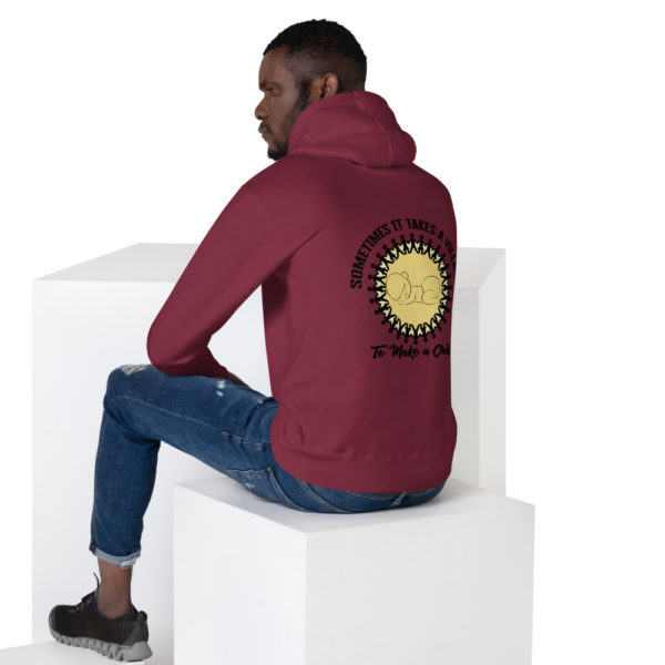 Sometimes it Takes a Village Unisex Hoodie - back design