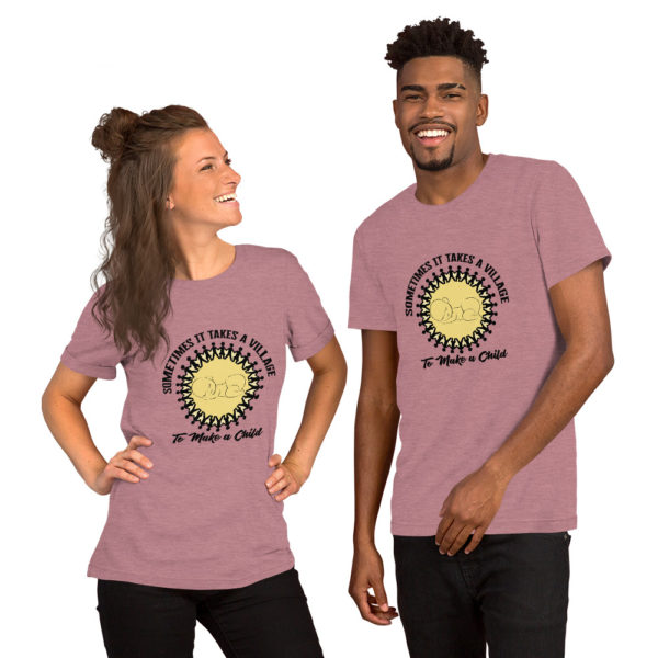 Sometimes it Takes a Village Short-Sleeve Unisex T-Shirt