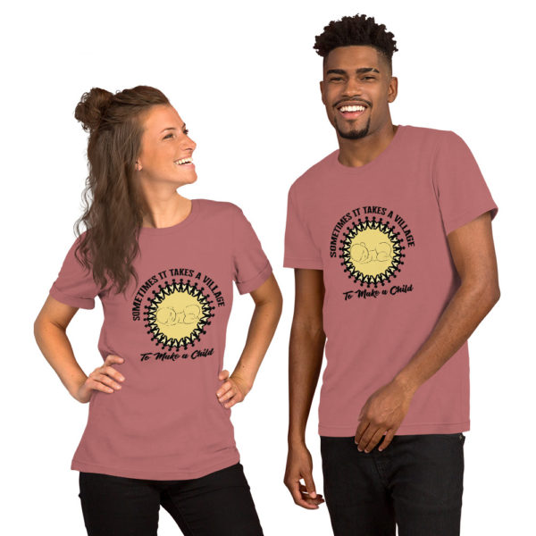 Sometimes it Takes a Village Short-Sleeve Unisex T-Shirt