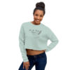 In My Humble Opinion... Crop Sweatshirt