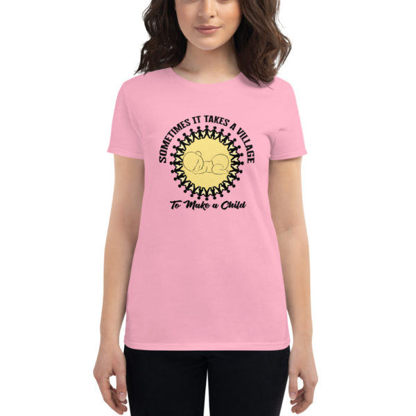 Sometimes it Takes a Village Women's short sleeve t-shirt