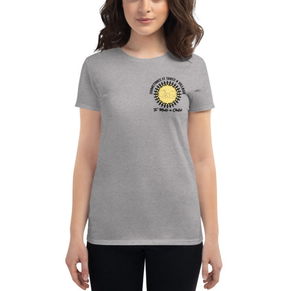 Sometimes it Takes a Village Women's short sleeve t-shirt - small design