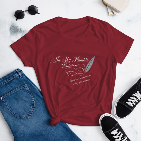 In My Humble Opinion... Women's short sleeve t-shirt