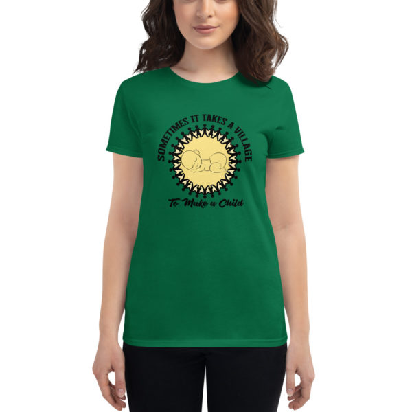 Sometimes it Takes a Village Women's short sleeve t-shirt